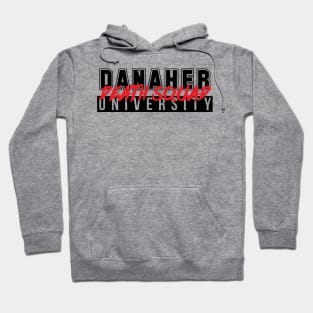 Danaher Death Squad University Hoodie